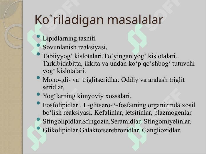Lipidlar.Lipidlarning klassifikatsiyasi:Sovunlanadigan lipidlar 2