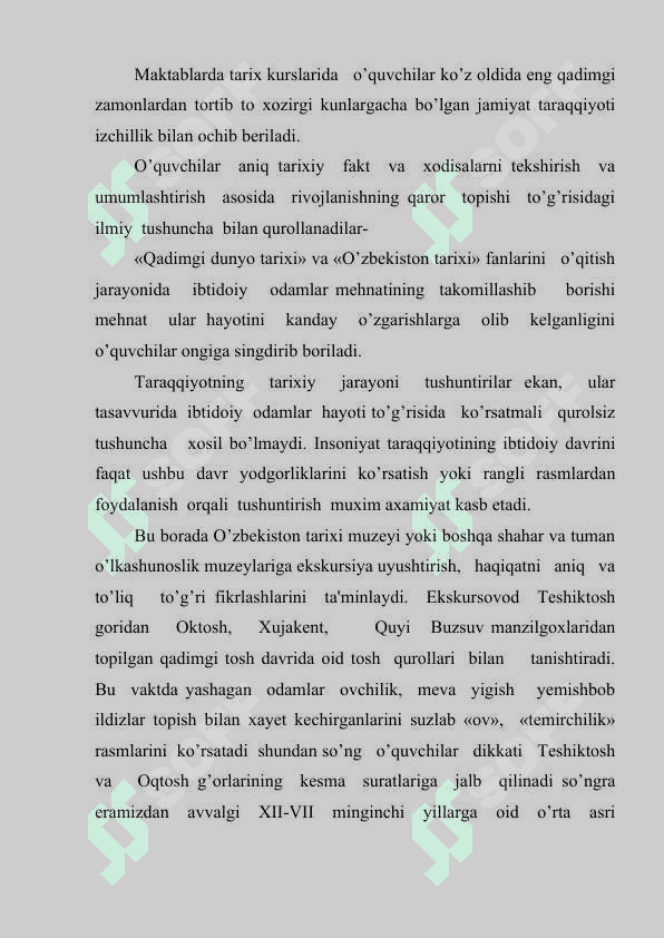 ZAMONAVIY TARIX DARSIGA BOLGAN TALABLAR VA UNING YARATILISHI. 5
