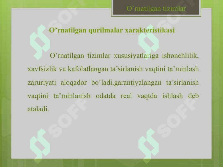 O`RNATILGAN TIZIMLARNING ASOSLARI 7