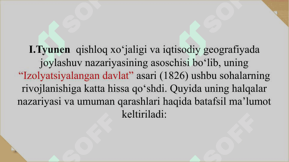 Ishlab chiqarishni joylashtirishda I.Tyunen va  A. Veber nazariyasi 2