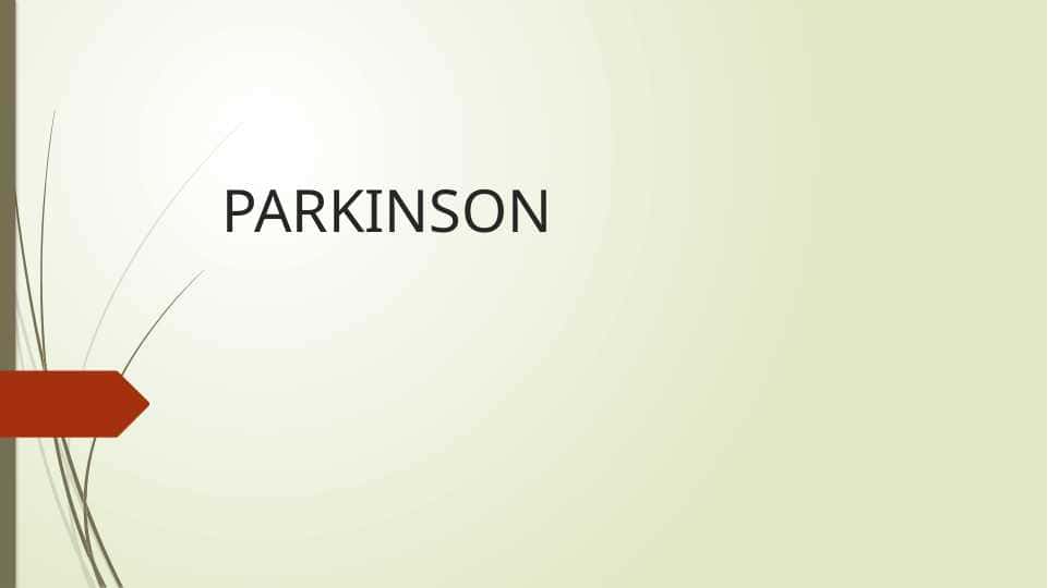 PARKINSON ПАРКИНСОН