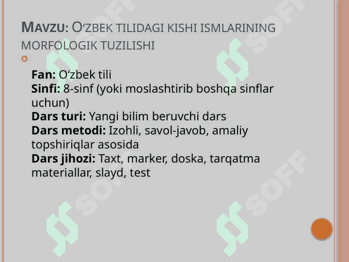 O‘zbek tilidagi kishi ismlarining morfologik tuzilishi DARS ISHLANMA.pptx 2