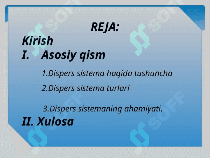 DISPERS SISTEMALAR VA ULARNING SINFLANISHI 2