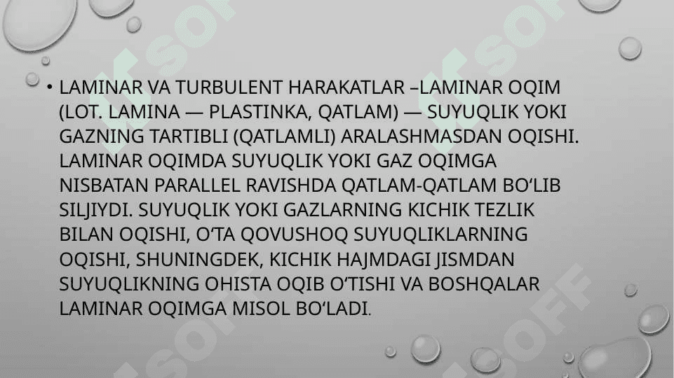 Laminar va turbulent Oqimlar. Reynoldis Soni 2