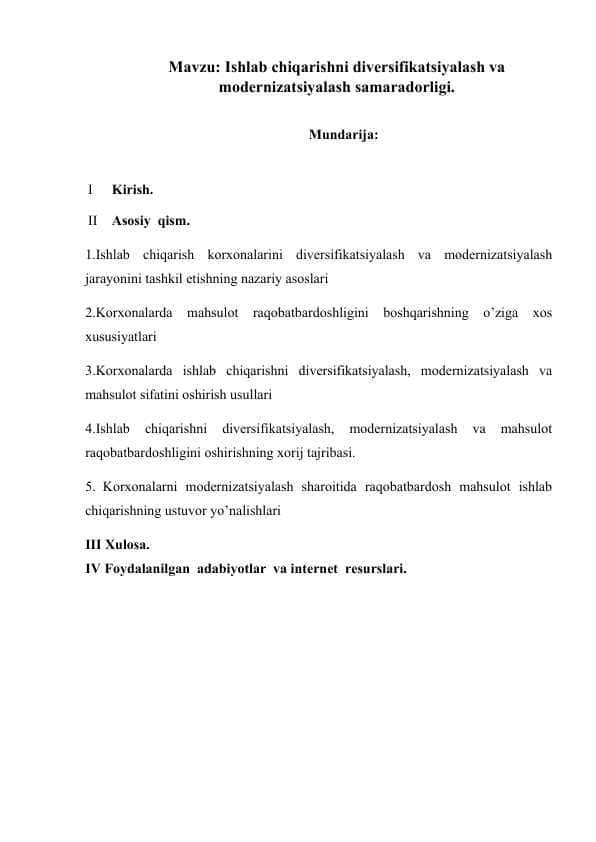 Ishlab chiqarishni diversifikatsiyalash va modernizatsiyalash samaradorligi.