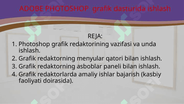 Adobe Photoshop dasturining ishchi muhiti tuzilishi 3