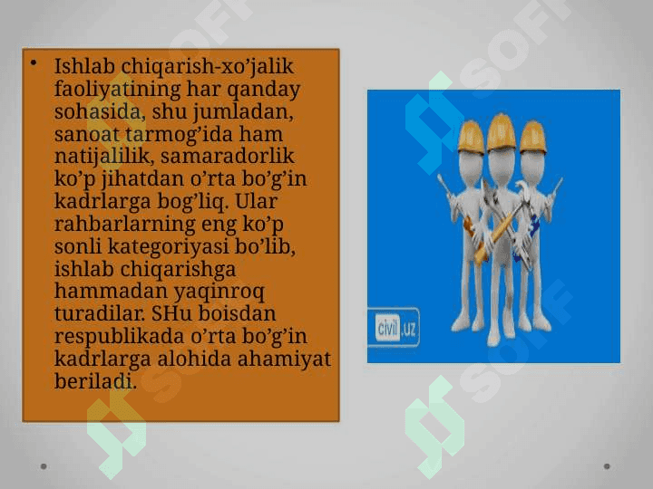 SANOATDA KADRLAR VA MEHNATGA HAQ TO’LASH 7