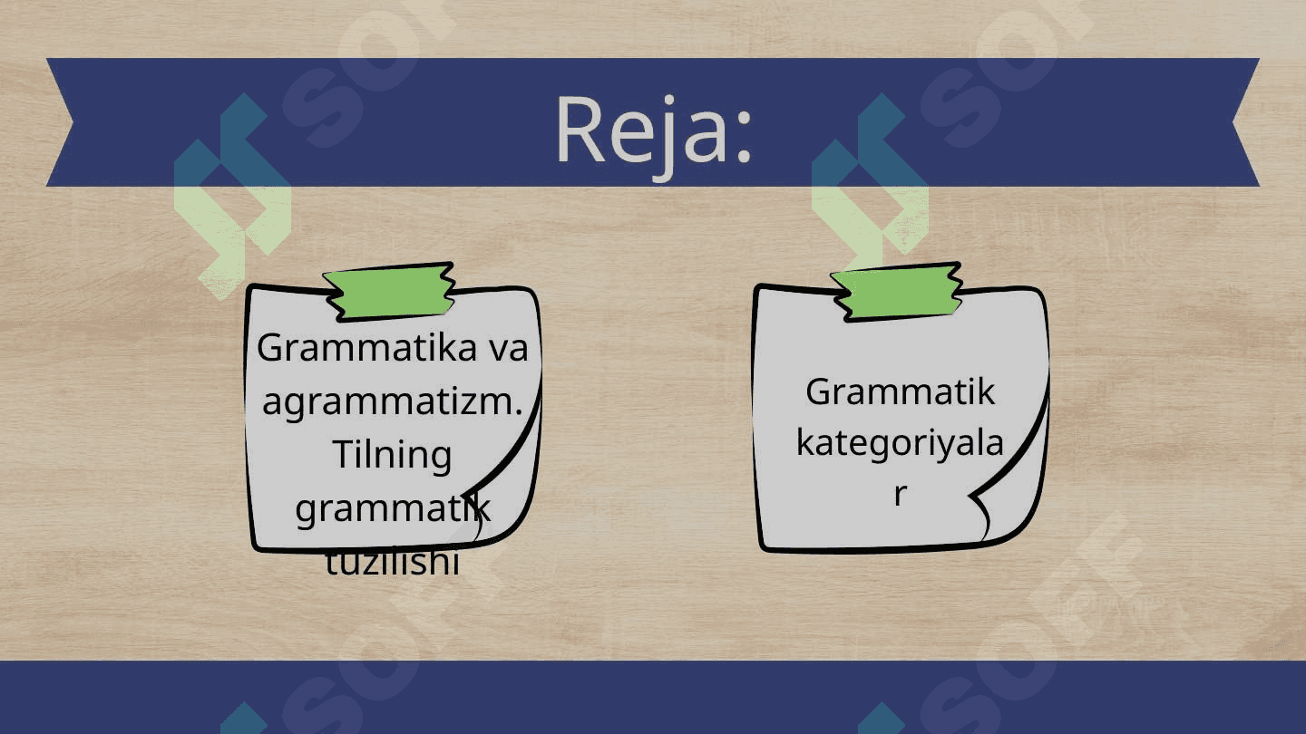 GRAMMATIKA VA GRAMMATIK VOSITALAR 2