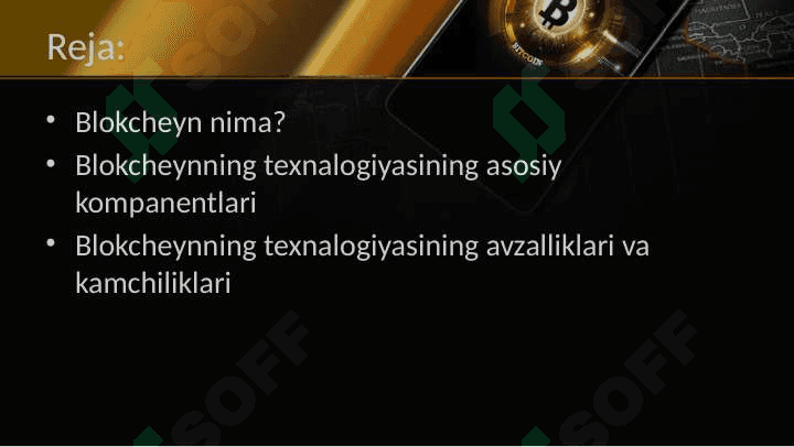 Blokcheyn texnalogiyasi va uning asosiy kompanentalari 2