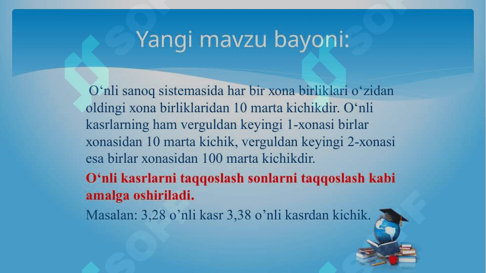 O’nli kasrlarni taqqoslash va tartiblash 8