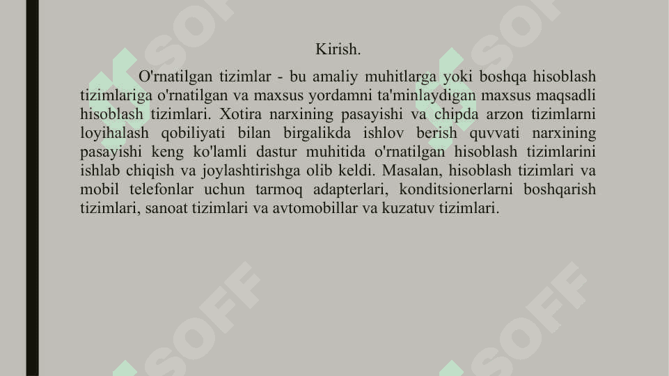 O’rnatilgan tizimlarning asosiy afzalliklari va kamchiliklari 2