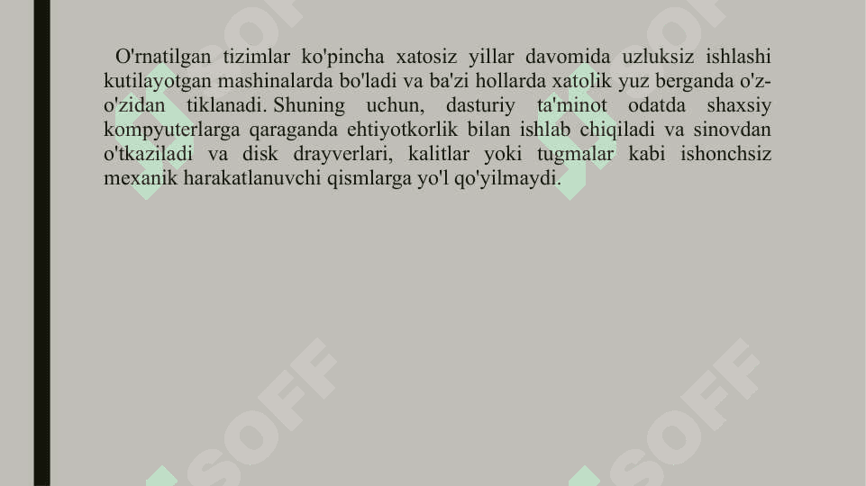 O’rnatilgan tizimlarning asosiy afzalliklari va kamchiliklari 4