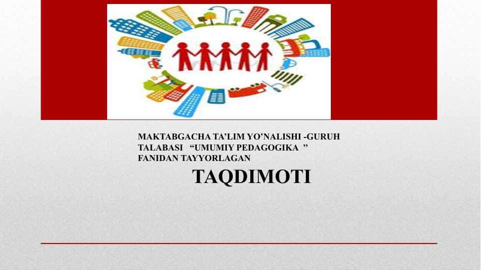 Shaxsning rivojlanishi tarbiyasi va ijtimoiylashuvi