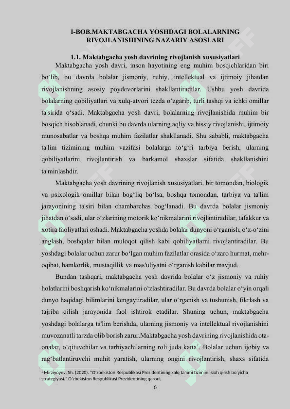 MAKTABGACHA YOSHDAGI TARBIYALANUVCHILARNING BARKAMOL RIVOJLANISHI TO’G’RISIDAGI QARASHLAR TAXLILI 6