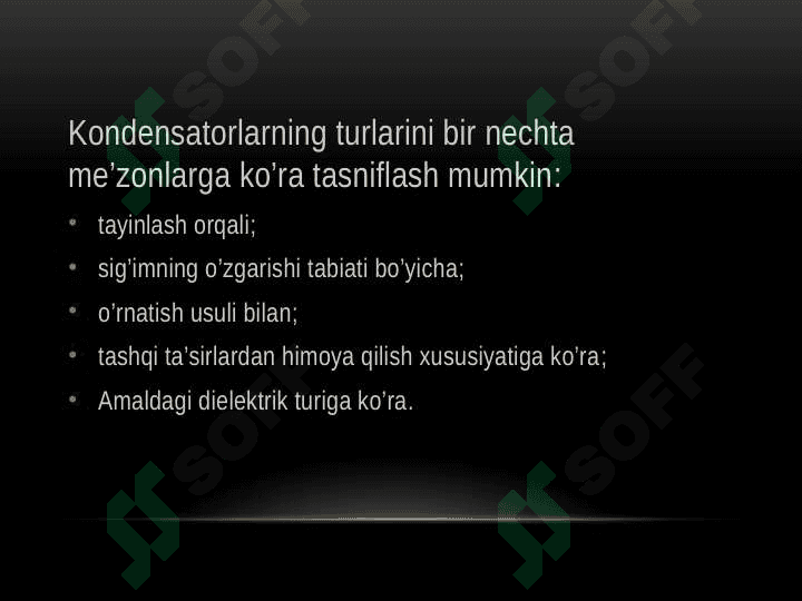 Kondensatorlar ularning qo’llanilishi 3