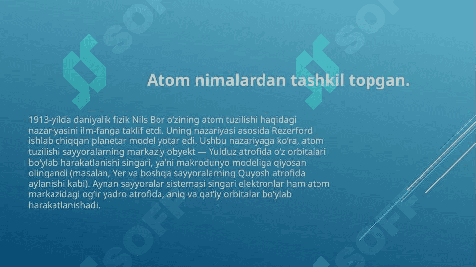 Atom nimalardan tashkil topgan 2
