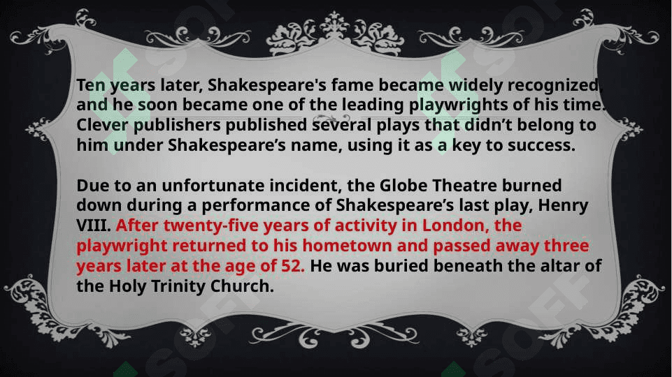 William Shakespeare . Shakespeare`s life . Shakspeare`s plays 6