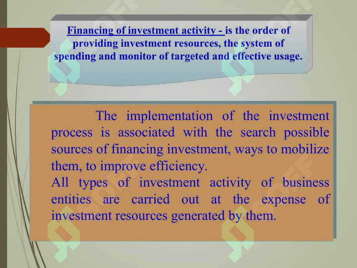 Sources and methods of financing investment activities 2