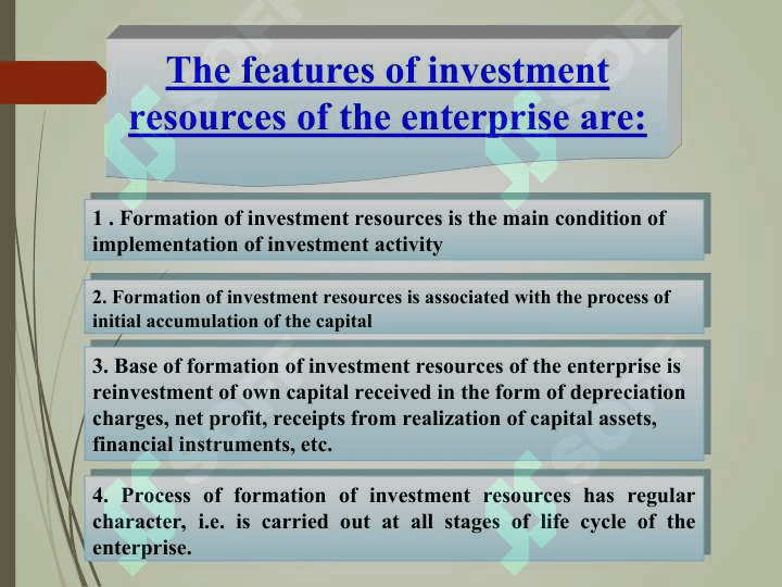 Sources and methods of financing investment activities 4