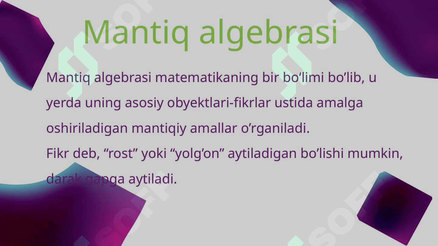 Mantiq algebrasining aksiomalari 3