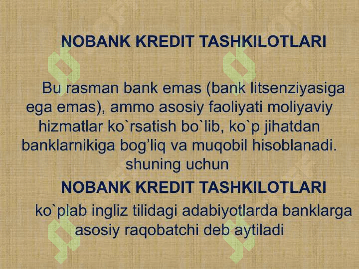 NOBANK KREDIT TASHKILOTLARI VA ULARNING TURLARI 4