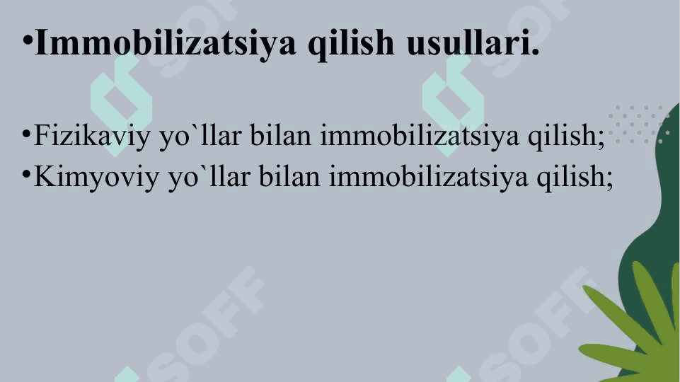 IMMOBILLANGAN FERMENTLARNI XOSSALARINI O’ZGARISHI 5