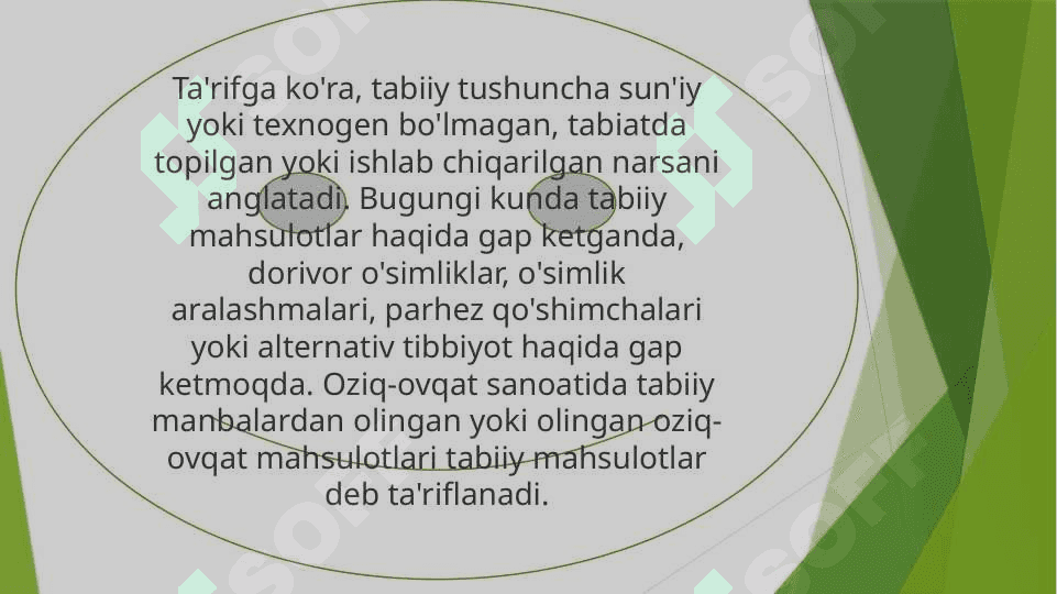 Tabiiy va sun’iy mahsulotlar 7
