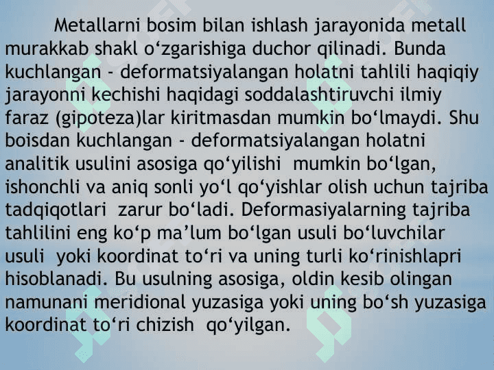 Metallarni bosim bilan  ishlash nazariyasi 3