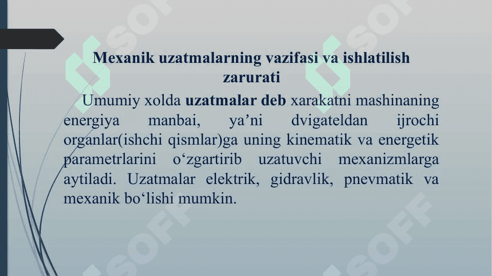 Mexanik uzatmalarga doir umumiy tushunchalar 3