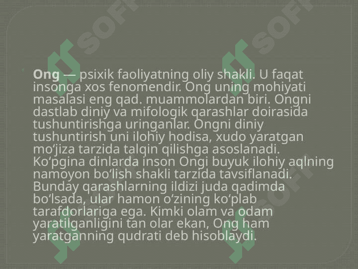 Ong haqida xozirgi zamon tasavurlari 2
