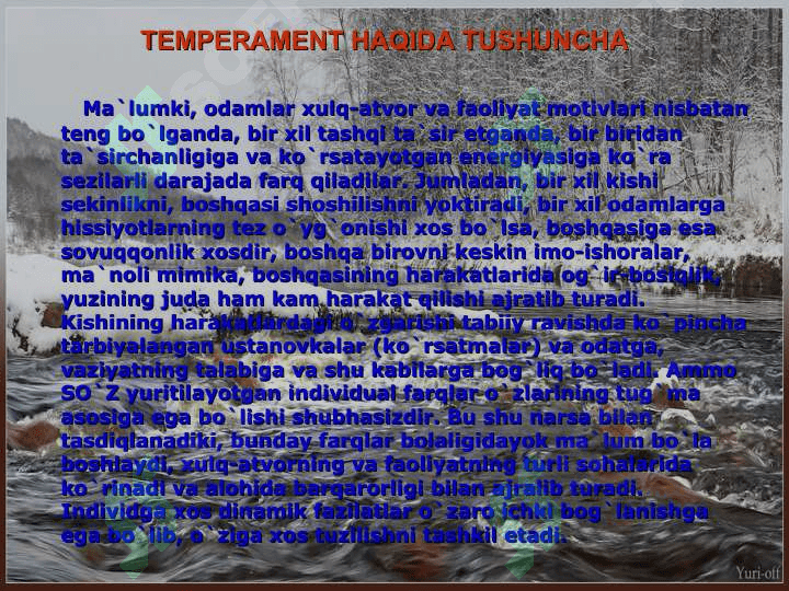 Temperament va faoliyat uslubiTemperament va faoliyat uslubi 3