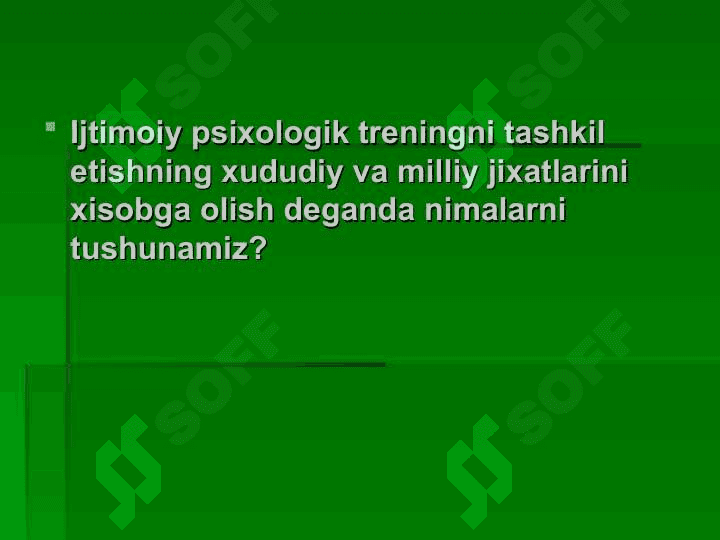Ijtimoiy psixologik treningni tashkil etish 6