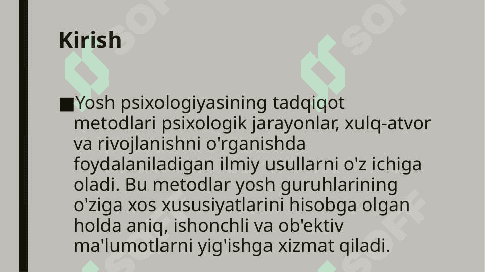 Yosh psixologiyasining tadqiqot metodlari 2