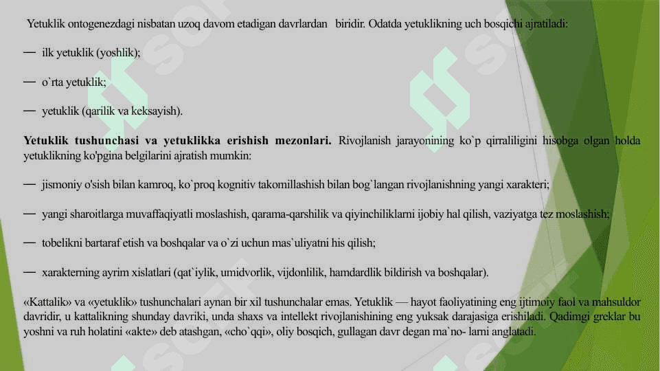 Yetuklik davrining bosqichlari. 3