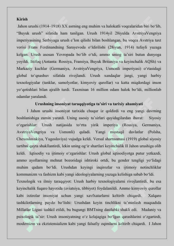 I Jahon urushining nihoyasi va insoniyat tarixida Eng yangi davrning boshlanishi 25 2