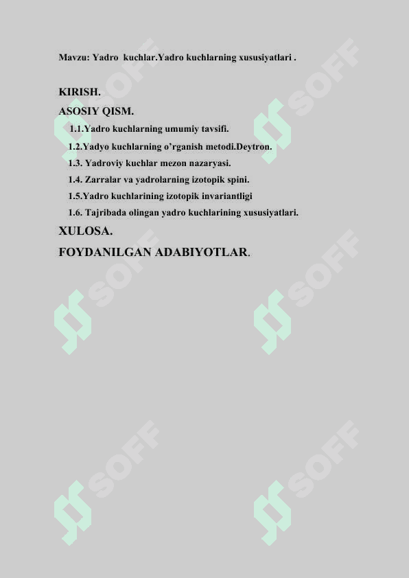 Yadro kuchlar.Yadroviy kuchlarning xususiyatlari 2