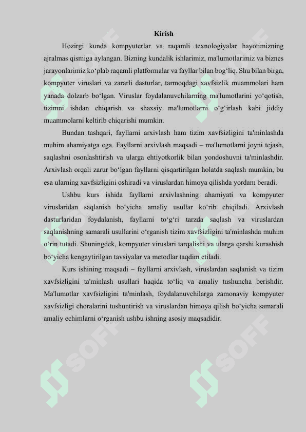 Fayllarni arxivlash. Kompyuter viruslaridan saqlanish 2