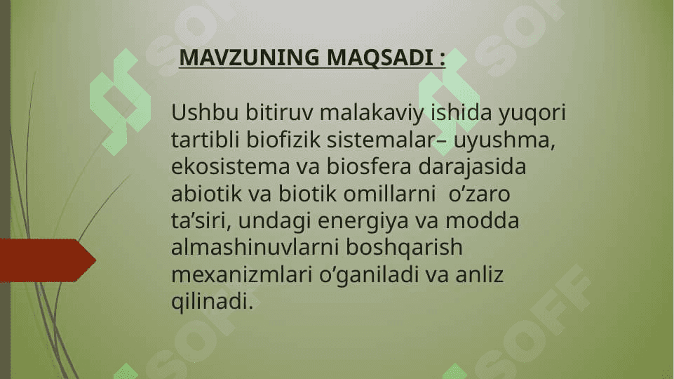 UYUSHMA, EKOSISTEMA VA BIOSFERANING BIOFIZIK ASOSLARI 2