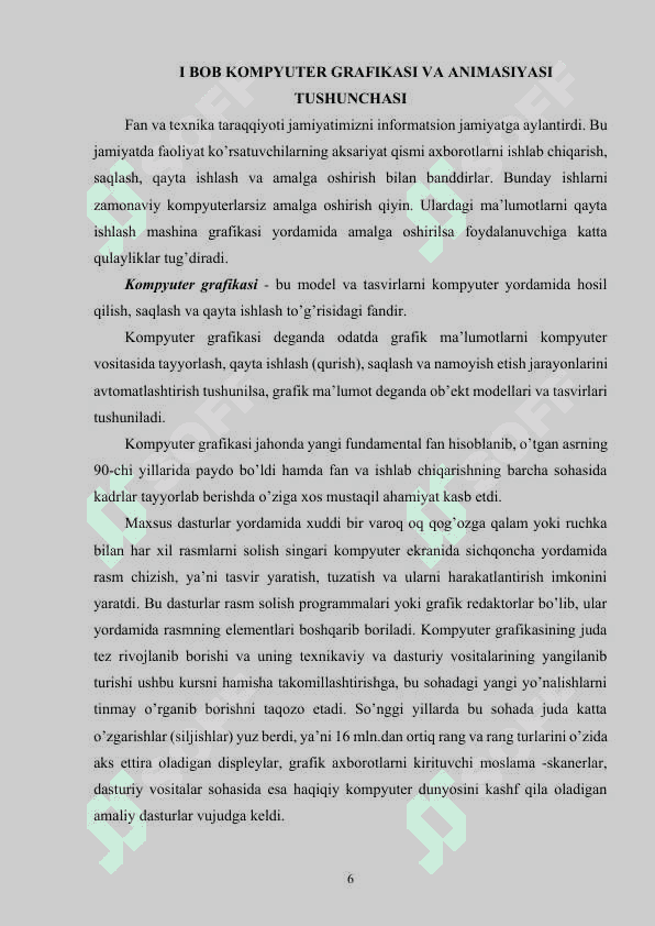 Kompyuter grafikasi. 2 va 3 o’lchovli grafikaning ahamiyati 6