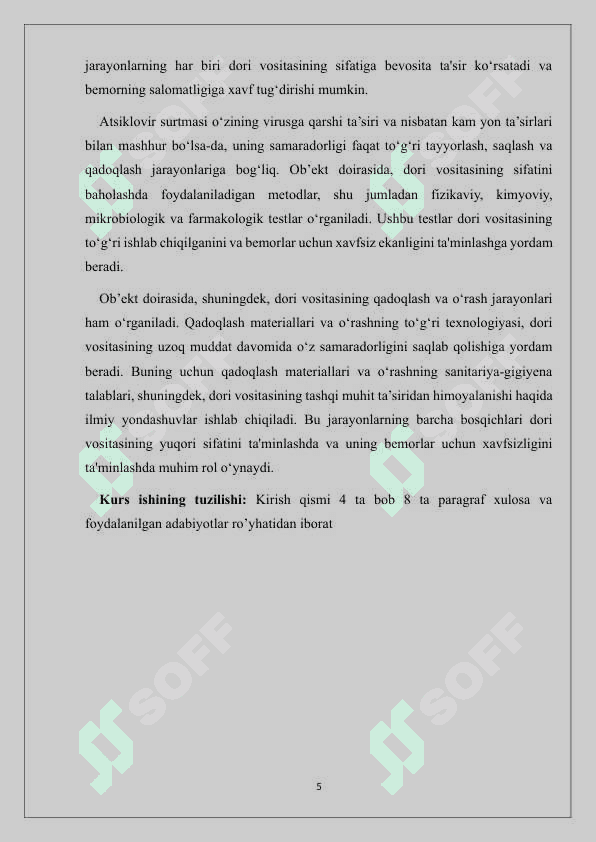 Atsiklovir surtmasini 10%, 10 g sifatini baholash, qadoqlash va o‘rash. 5