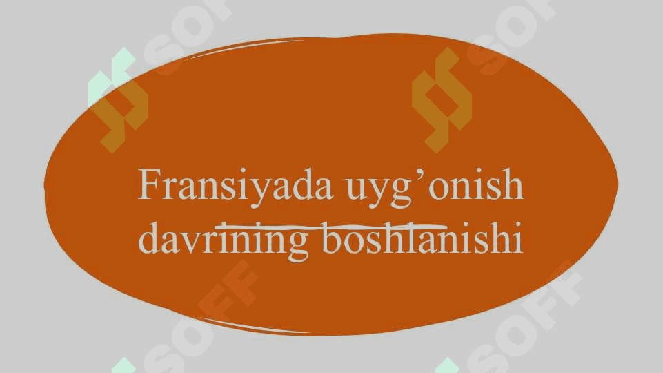 Fransiyada uyg’onish davri tarixiga oid ilmiy tadqiqotlar 25 4