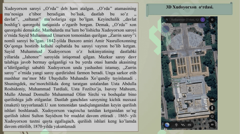 Tarixiy obektlarning 3D modellashtirshning ahamyati Xudoyorxon O'rdasi 3