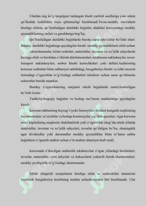 Tovar-moddiy zaxiralar buxgalteriya hisobini tekshirishning xususiyatlari 6