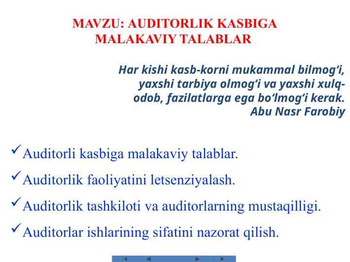 AUDITORLIK KASBIGA MALAKAVIY TALABLAR