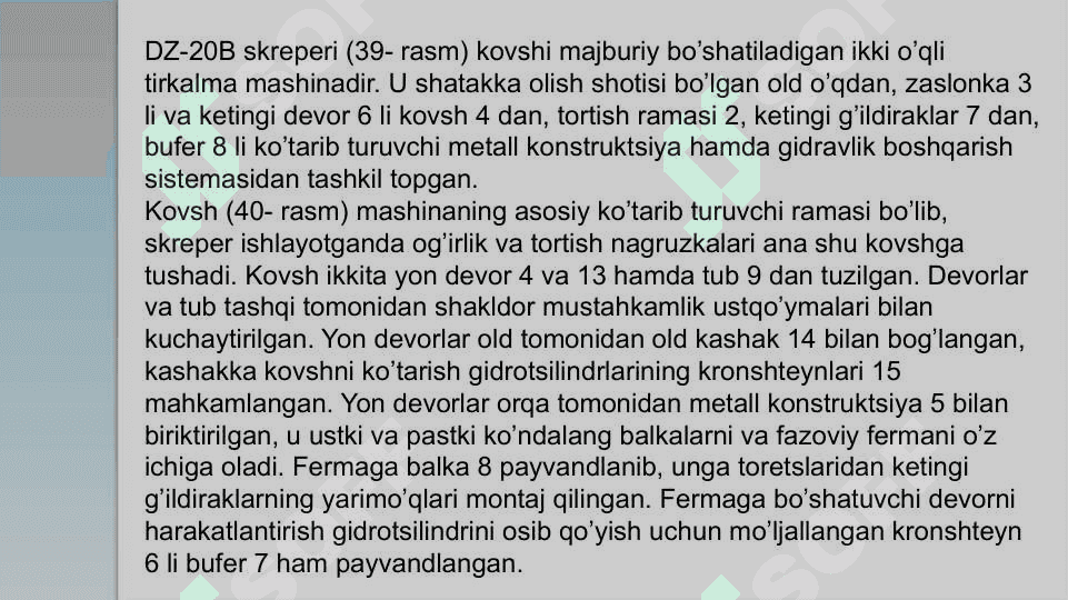 Skreperlarning vazifasi, turlari va tuzilishi 7