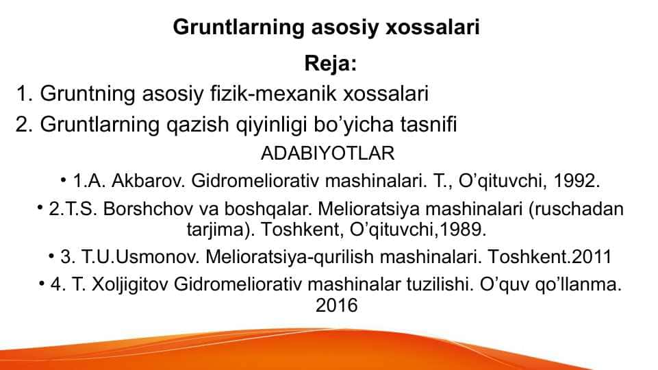 Gruntlarning asosiy xossalari