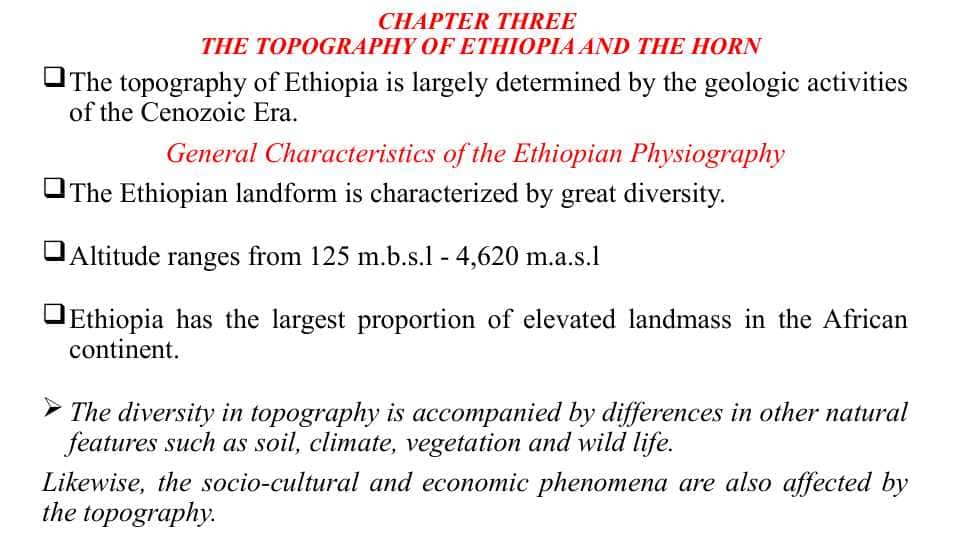 CHAPTER THREE THE TOPOGRAPHY OF ETHIOPIA AND THE HORN