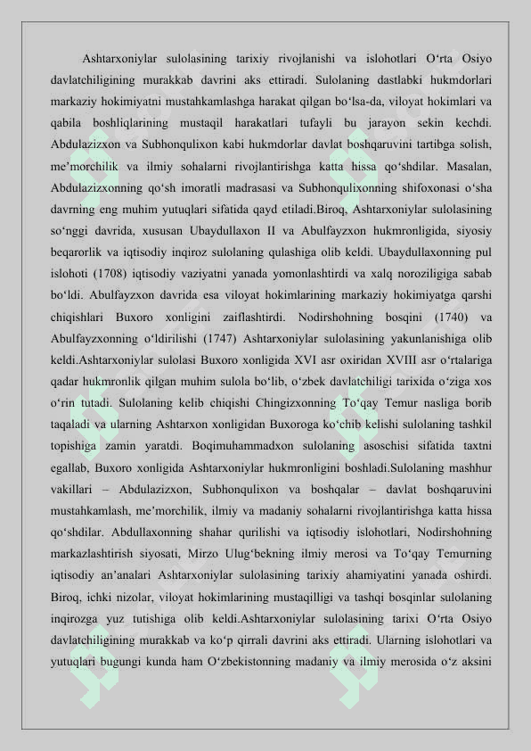 Ashtarxoniylar sulоlasi mashhur vakillari  ular tоmоnidan o‘tkazilgan islоhоtlar 25 7