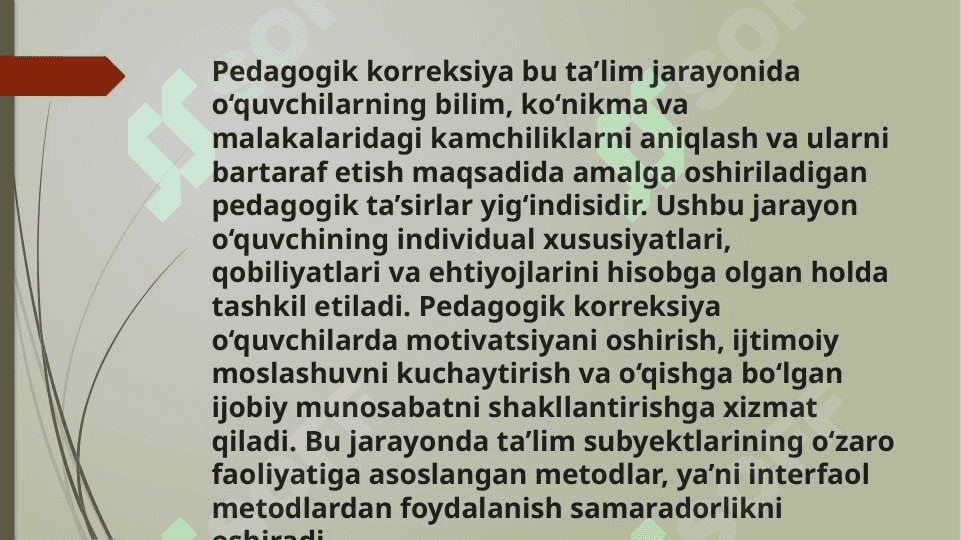 PEDAGOGIK KORREKSIYADA INTERFAOL METODLARNI QO'LLASH YO'LLARI 3