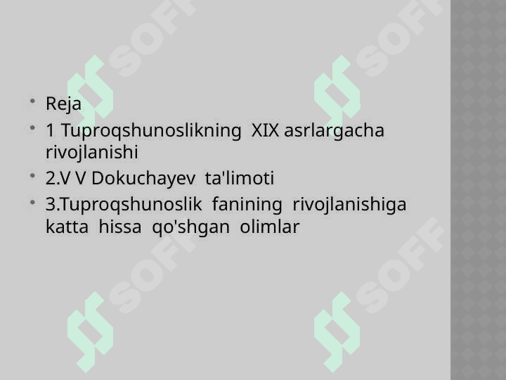 Tuproqshunoslik  fanining  rivojlanish  tarixi 2